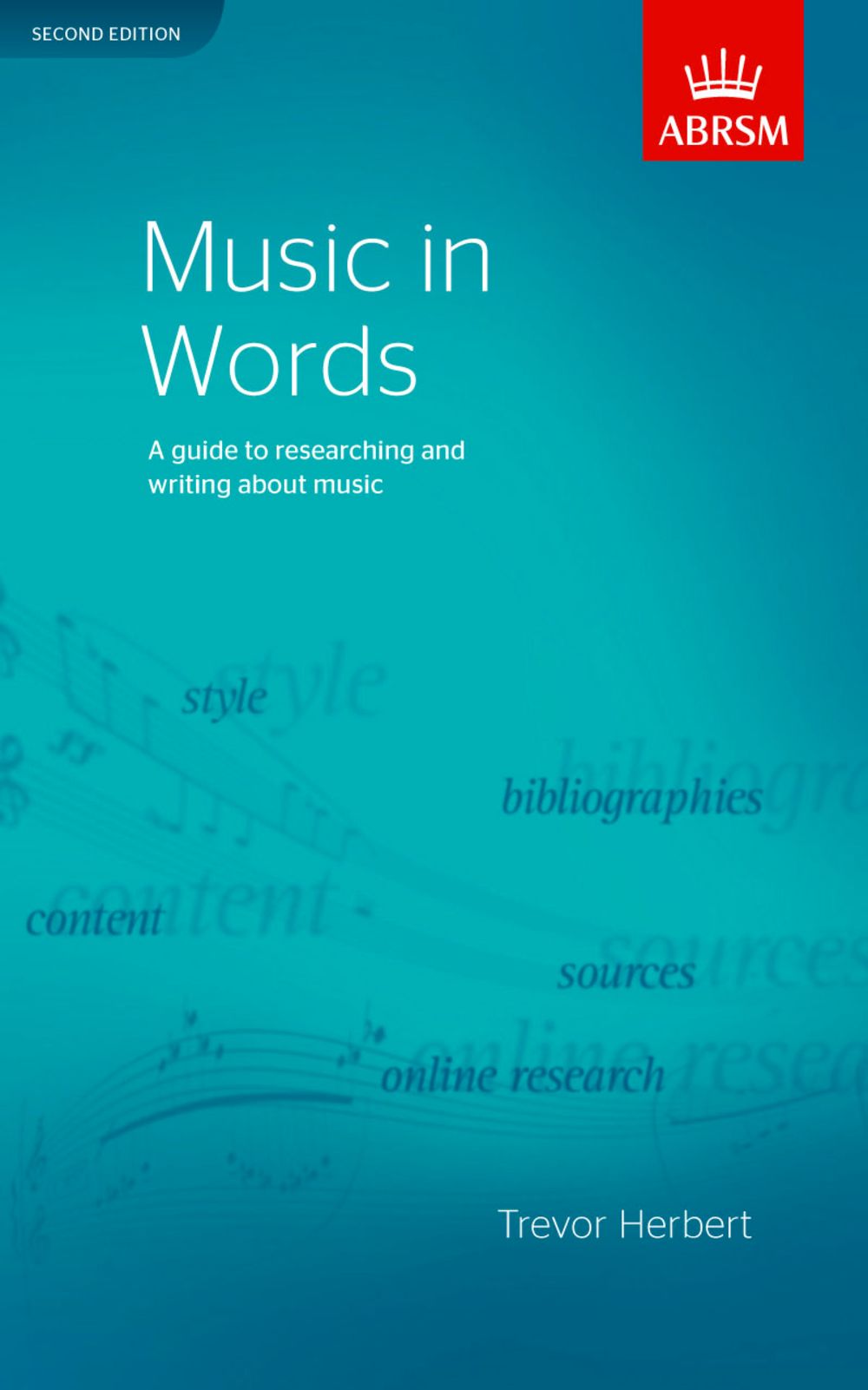 Trevor Herbert: Music in Words  Second Edition: Reference