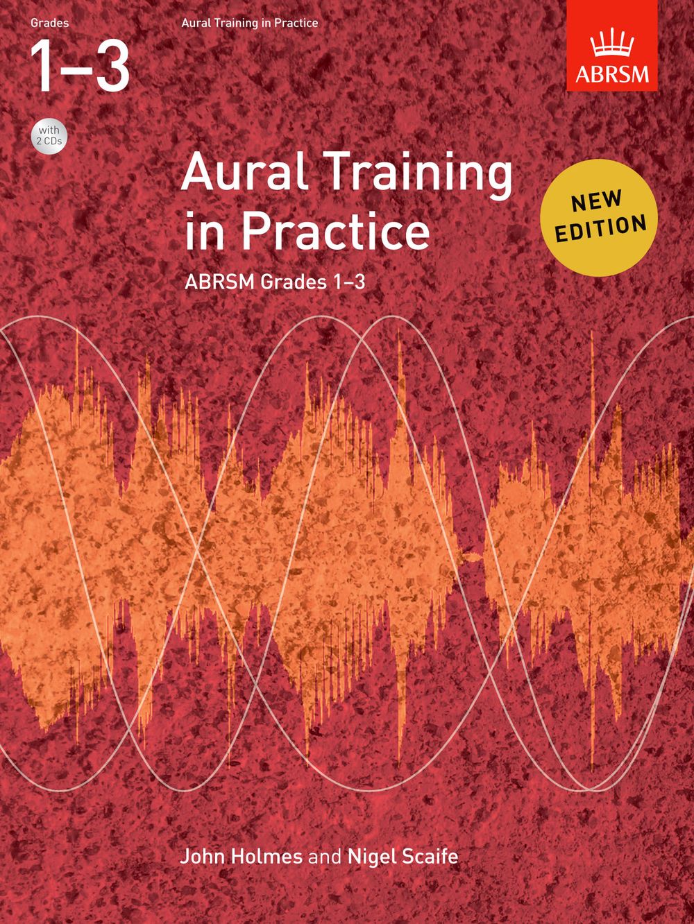 John Holmes: Aural Training in Practice  ABRSM Grades 1-3: Aural