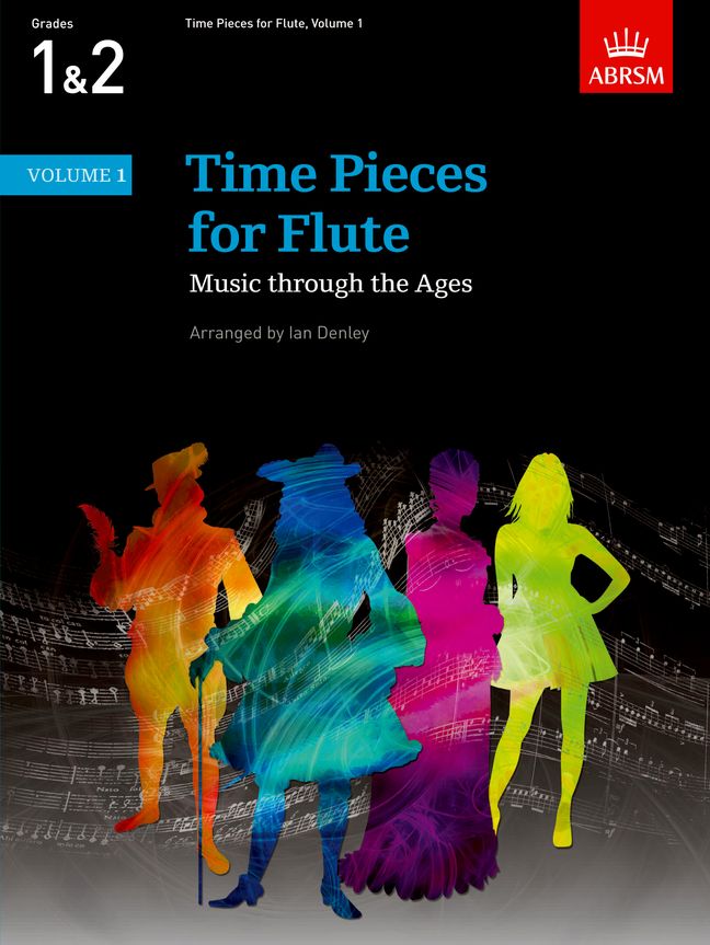 Ian Denley: ABRSM Time Pieces for Flute  Volume 1: Flute: Instrumental Album