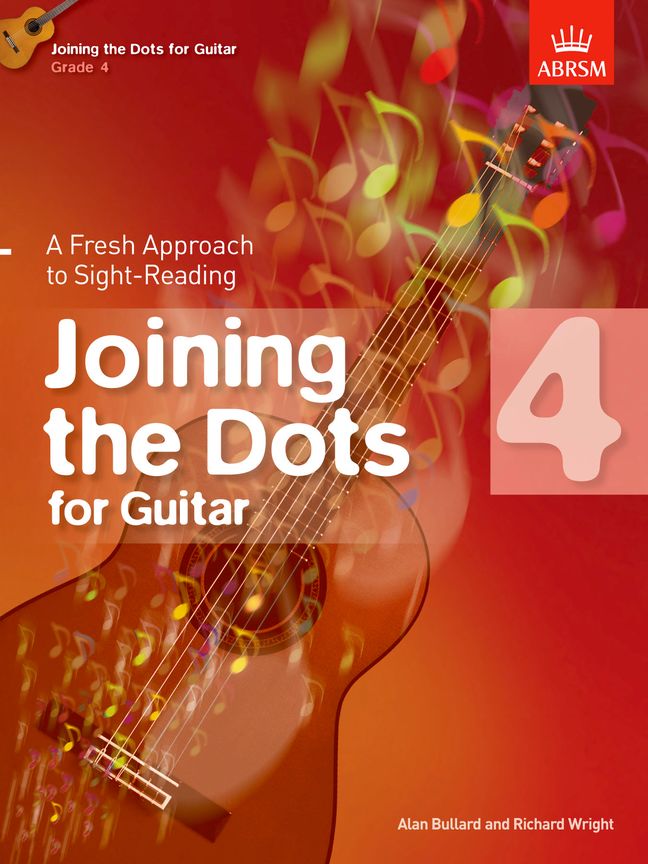 Richard Wright: Joining the Dots for Guitar  Grade 4: Guitar: Instrumental Album
