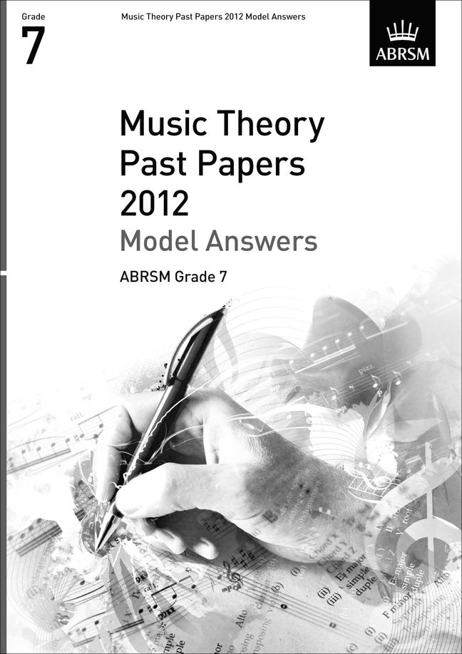 Music Theory Past Papers 2012 Model Answers: Theory