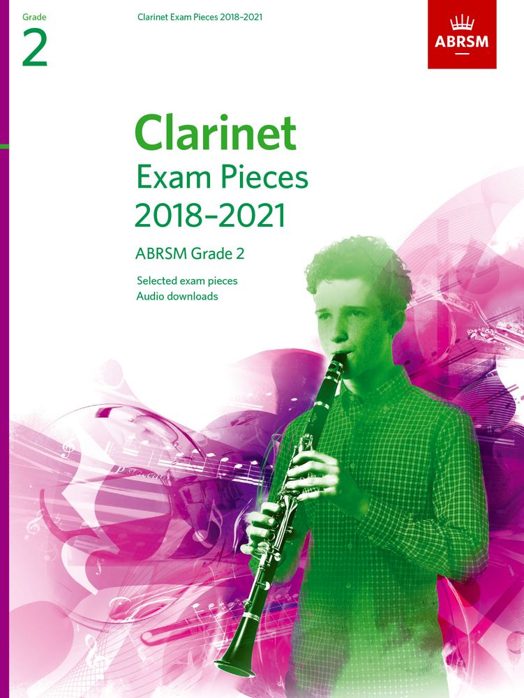 Clarinet Exam Pieces 2018-2021 Grade 2: Clarinet: Instrumental Tutor