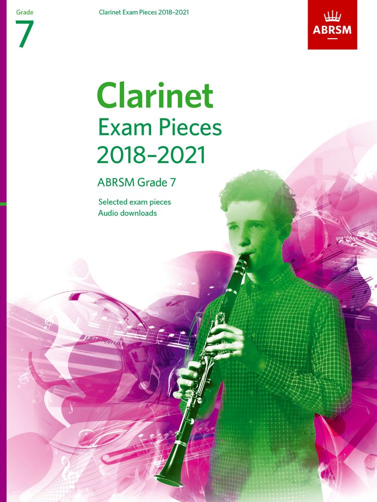 Clarinet Exam Pieces 2018-2021 Grade 7: Clarinet: Instrumental Tutor
