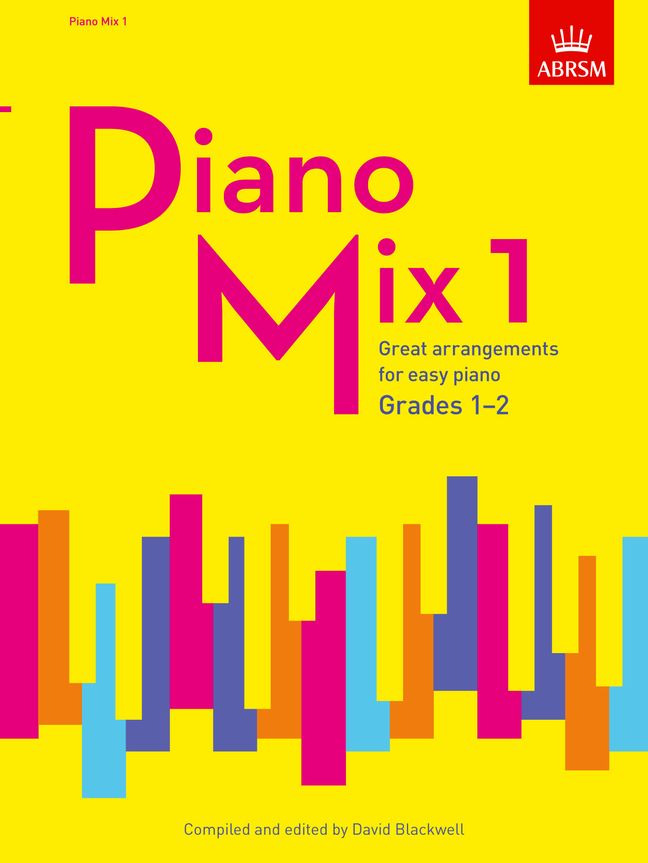 David Blackwell: ABRSM: Piano Mix Book 1 (Grades 1-2): Piano: Instrumental Album