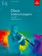 Oboe Scales & Arpeggios Grades 1-5: Oboe: Instrumental Tutor