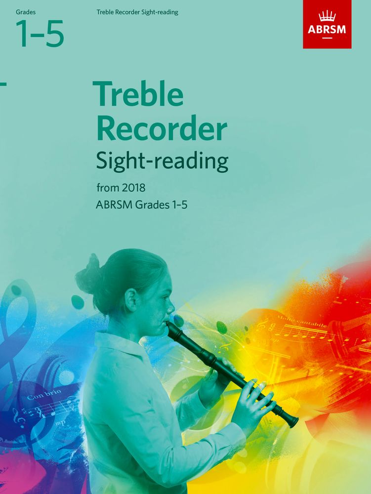 Treble Recorder Sight-Reading Tests 2018 Gr. 1-5: Treble Recorder: Instrumental