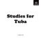 Studies for Tuba: Grades 3-8: Tuba: Study