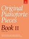 Original Pianoforte Pieces  Book II: Piano: Instrumental Album