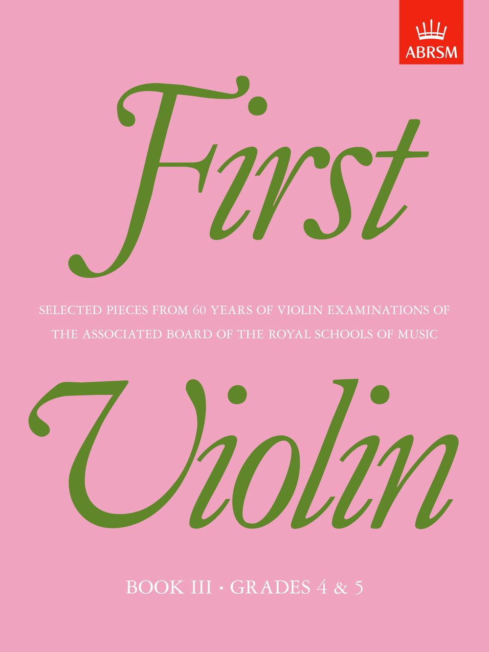 First Violin  Book III: Violin: Instrumental Album