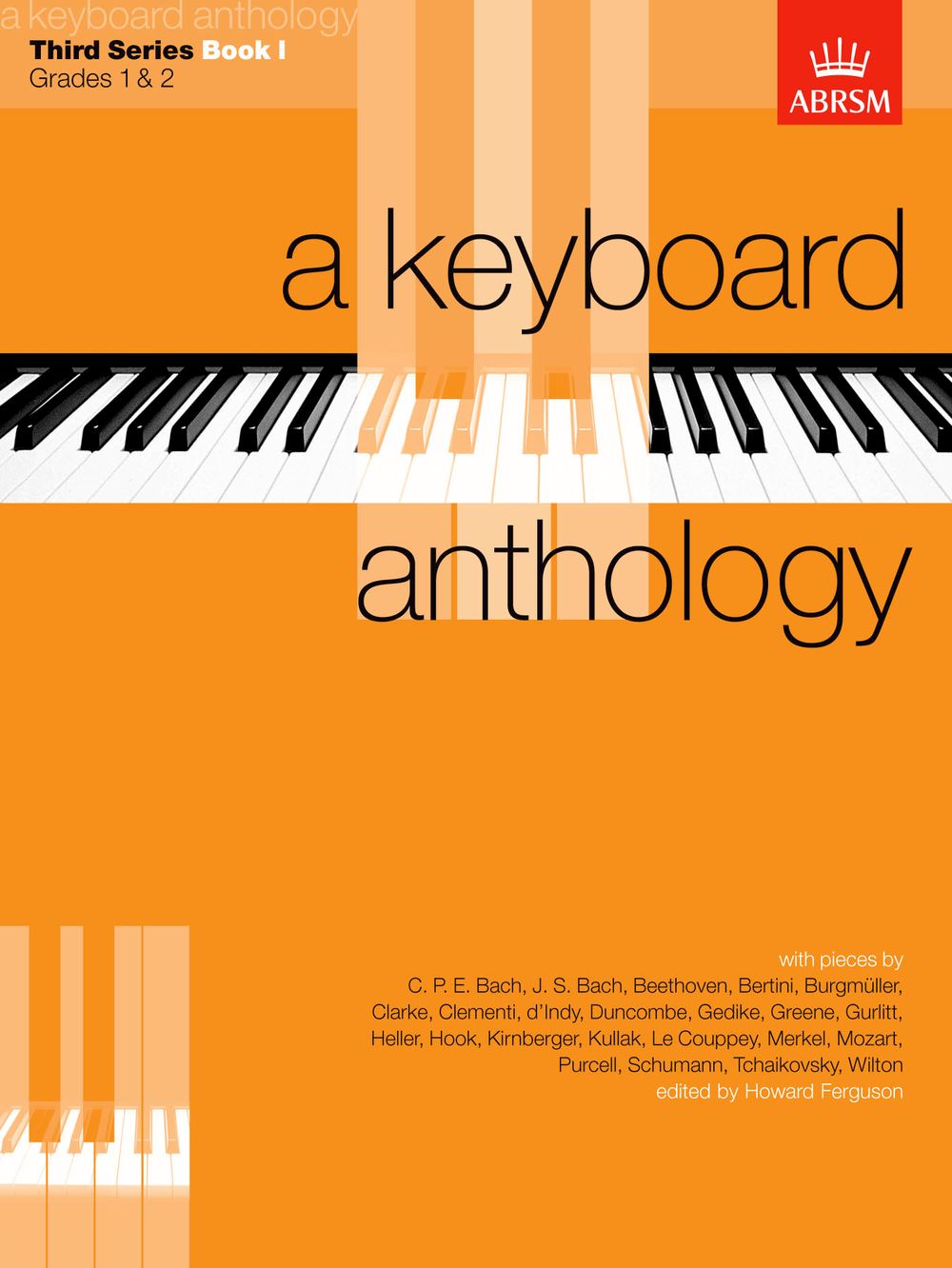 Howard Ferguson: A Keyboard Anthology  Third Series  Book I: Electric Keyboard: