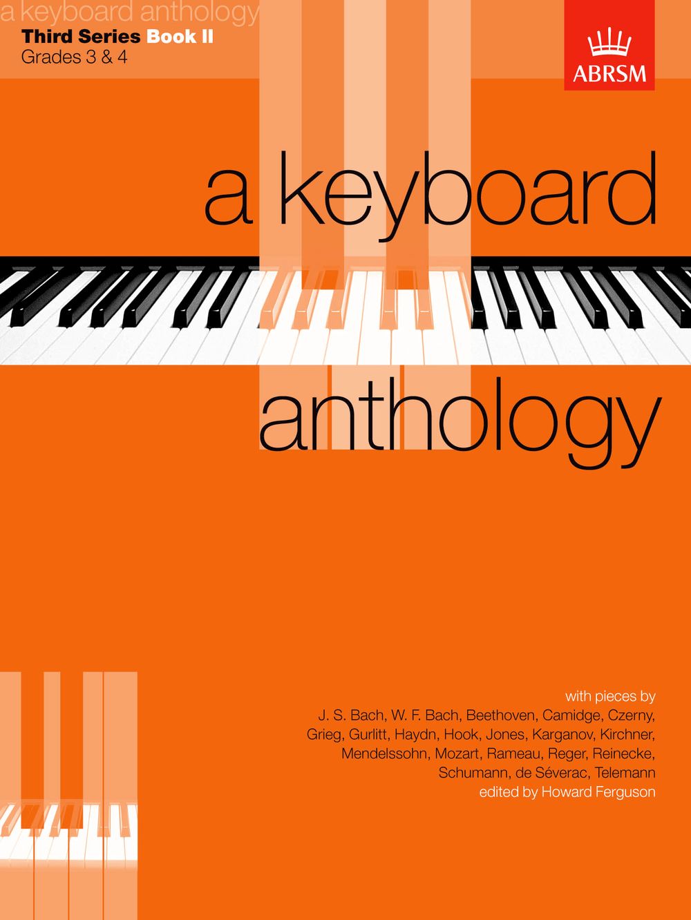 Howard Ferguson: A Keyboard Anthology  Third Series  Book II: Electric Keyboard: