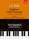 Johann Sebastian Bach: Eighteen Little Preludes: Piano: Instrumental Album