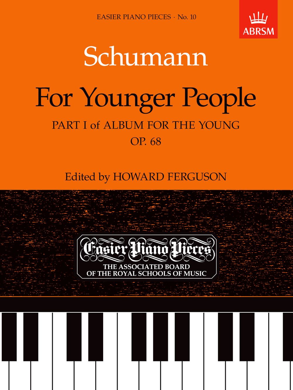 Robert Schumann: Album For The Young Op.68 Part I: Piano: Instrumental Work