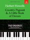 Herbert Howells: Country Pageant & A Little Book of Dances: Piano: Instrumental