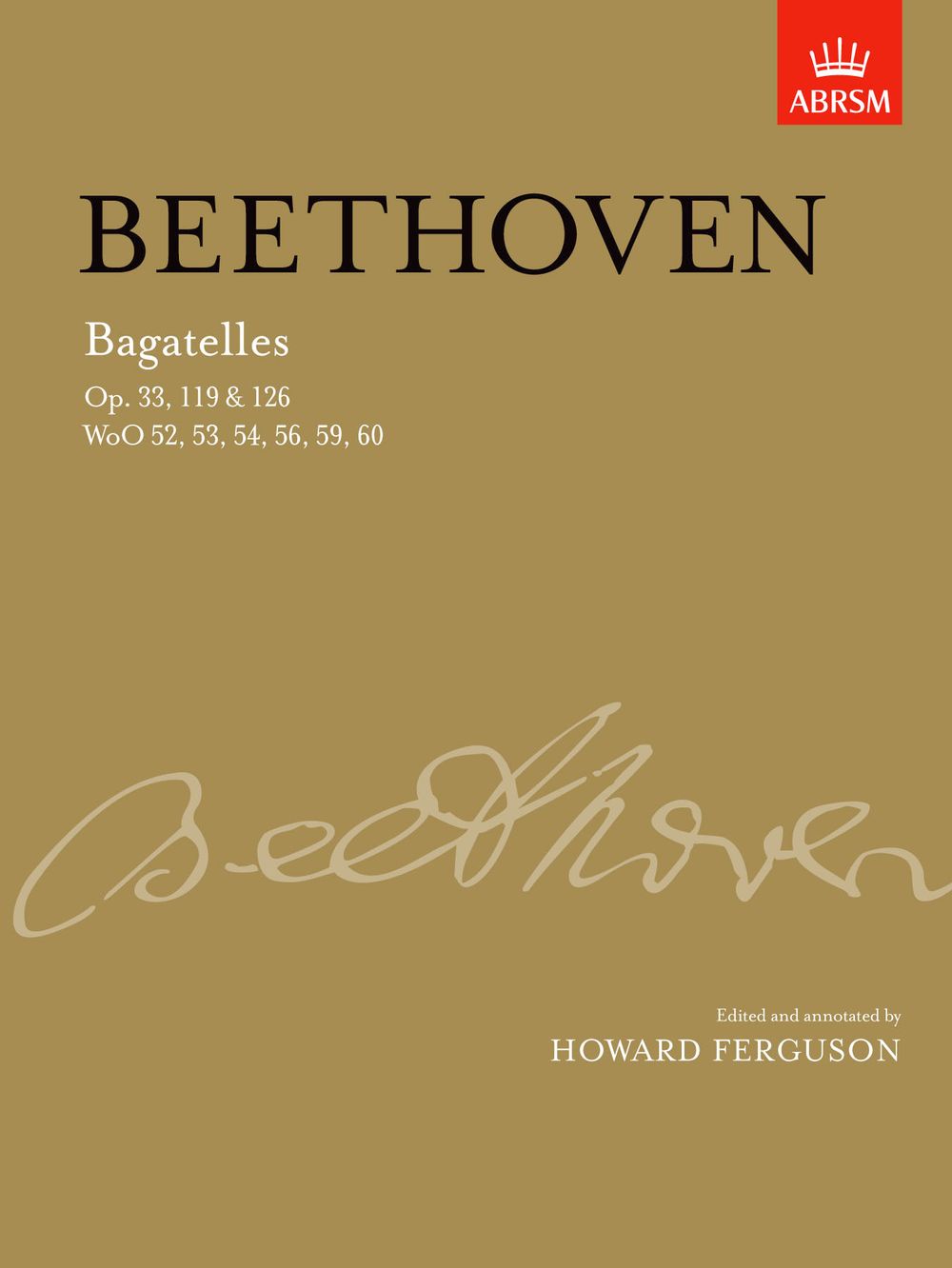 Ludwig van Beethoven: Bagatelles For Piano: Piano: Instrumental Album