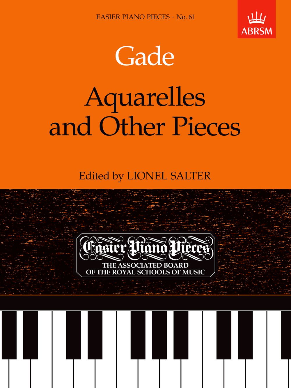 Niels Wilhelm Gade: Aquarelles and Other Pieces: Piano: Instrumental Album