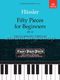 Johann Wilhelm Hassler: Fifty Pieces for Beginners  Op.38: Piano: Instrumental