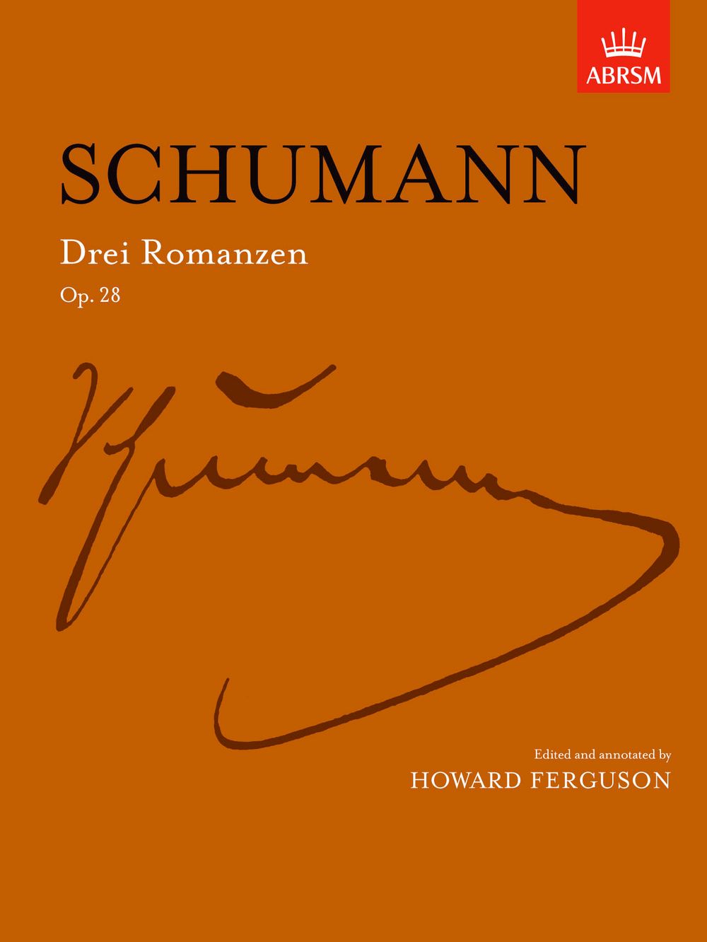 Robert Schumann: Drei Romanzen Op. 28: Piano: Instrumental Album