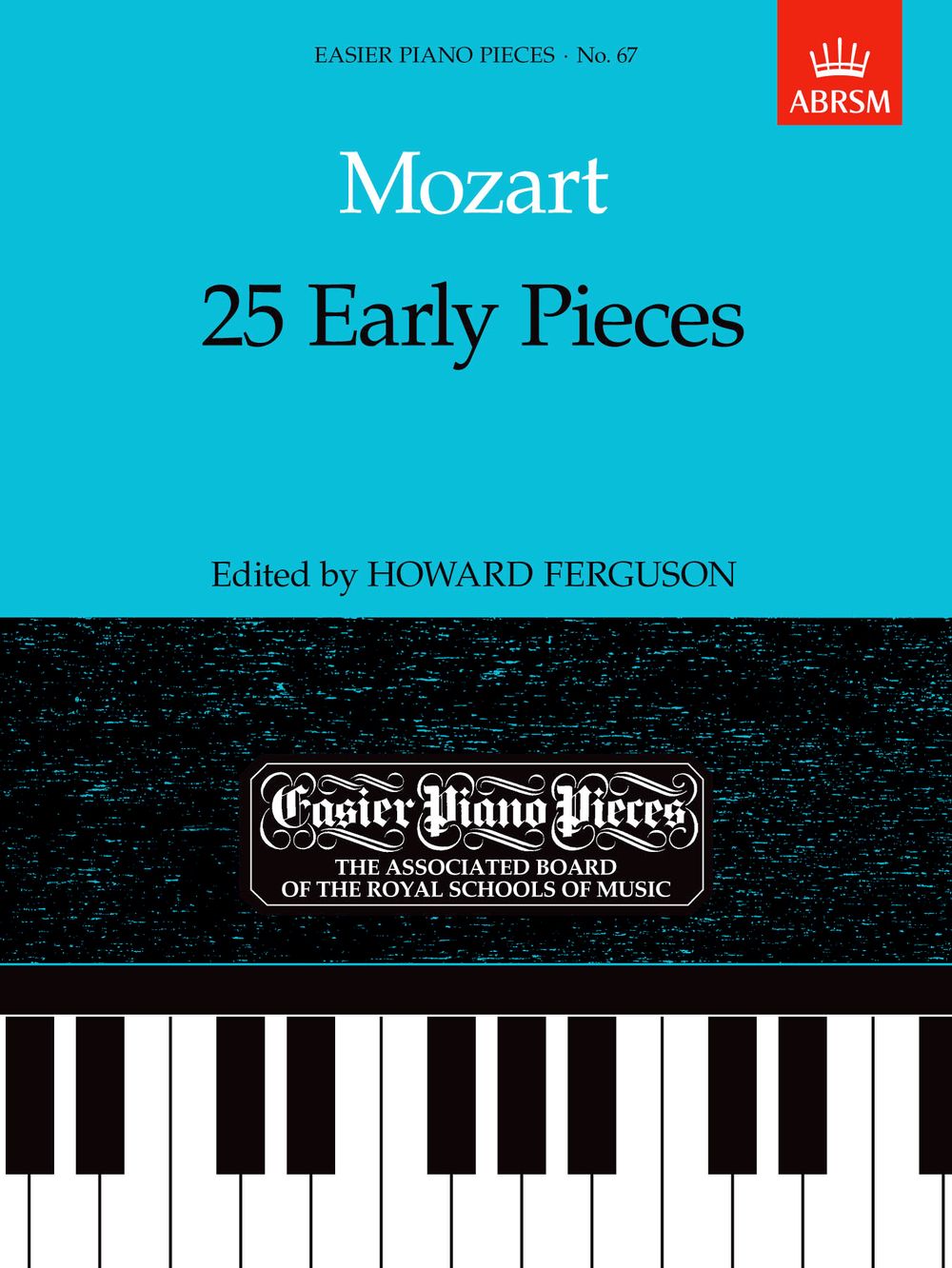 Wolfgang Amadeus Mozart: 25 Early Pieces: Piano: Instrumental Album