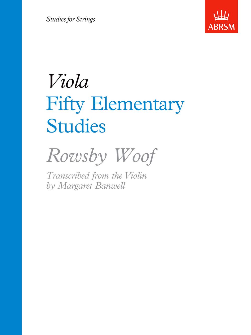 Rowsby Woof: Fifty Elementary Studies: Violin: Study
