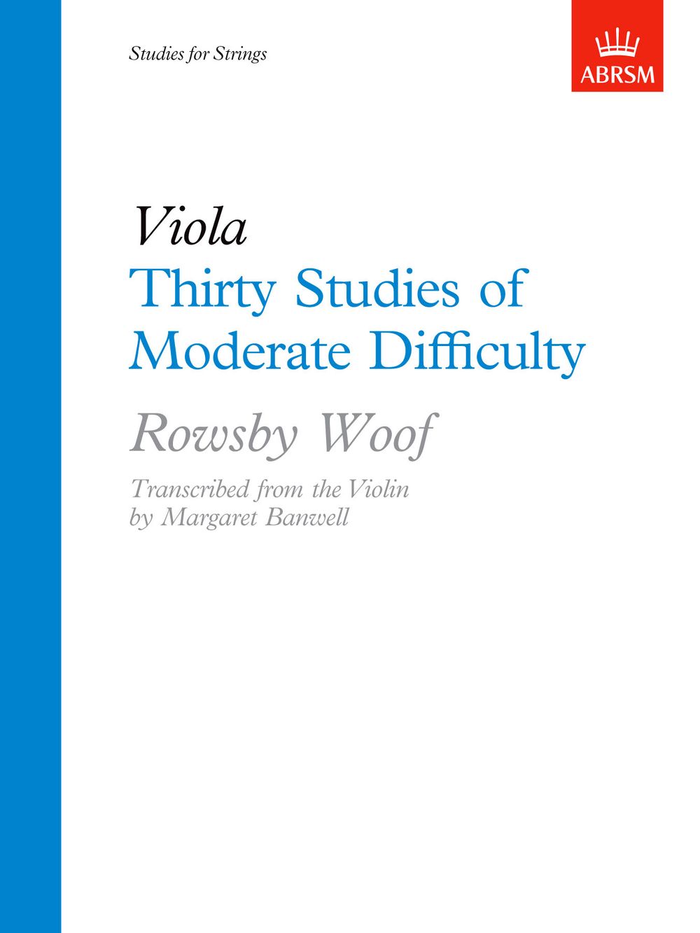 Rowsby Woof: Thirty Studies of Moderate Difficulty: Violin: Study