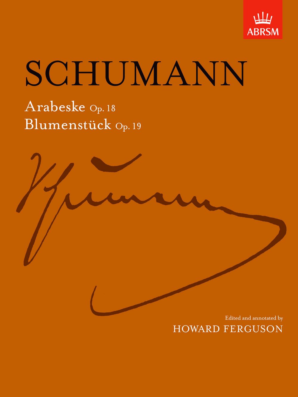 Robert Schumann: Arabeske Op.18 / Blumenstuck Op.19: Piano: Instrumental Album