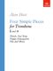 Alan Hutt: Four Simple Pieces for Trombone: Trombone: Instrumental Album