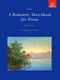 Alan Jones: A Romantic Sketchbook for Piano  Book III: Piano: Instrumental Album