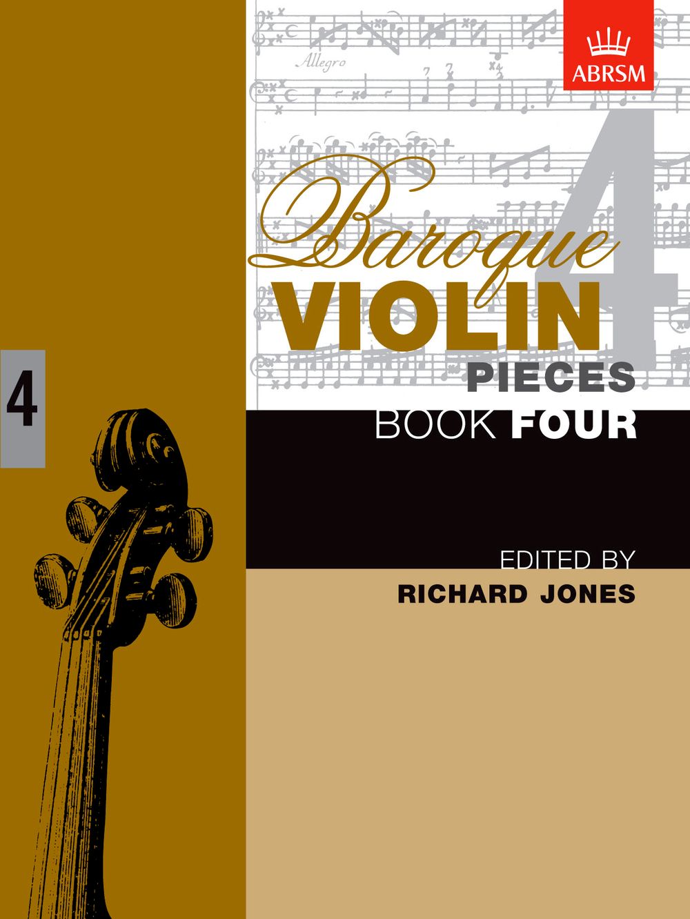 Richard Jones: Baroque Violin Pieces  Book 4: Violin: Instrumental Album