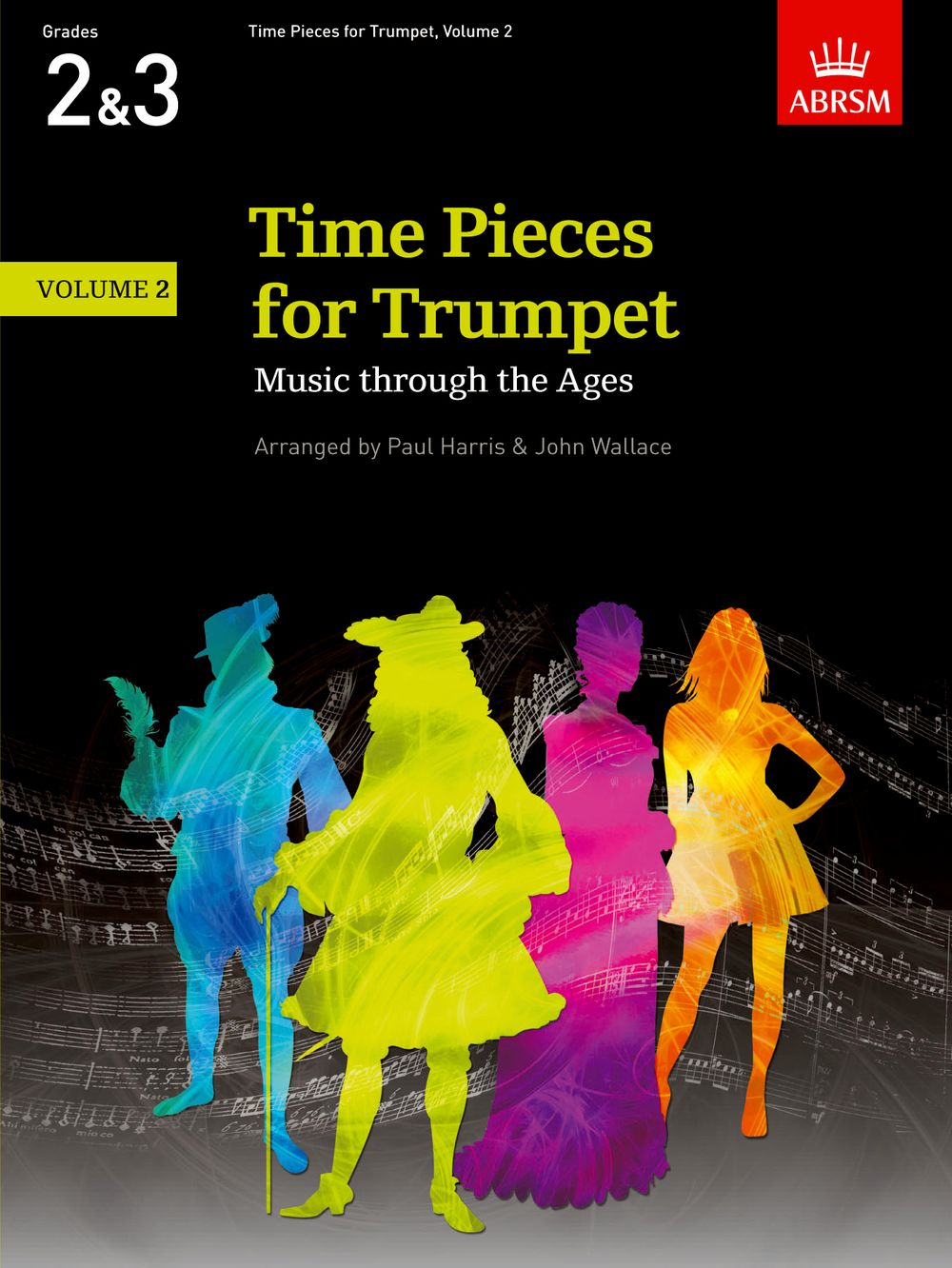 Paul Harris: Time Pieces for Trumpet  Volume 2: Trumpet: Instrumental Album