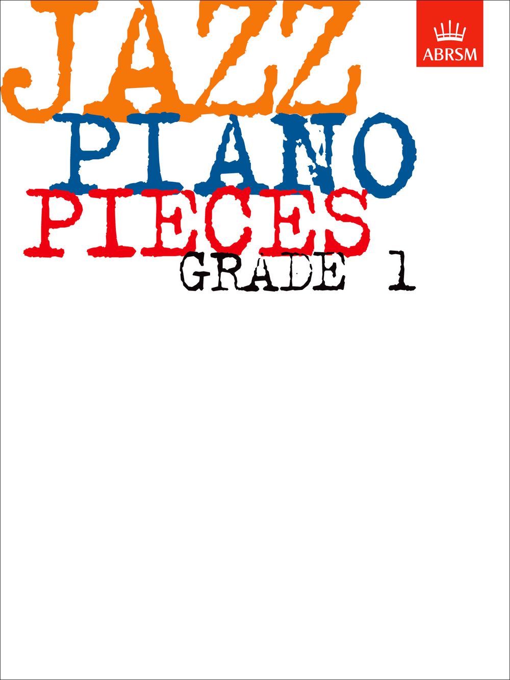 Jazz Piano Pieces  Grade 1: Piano: Instrumental Album