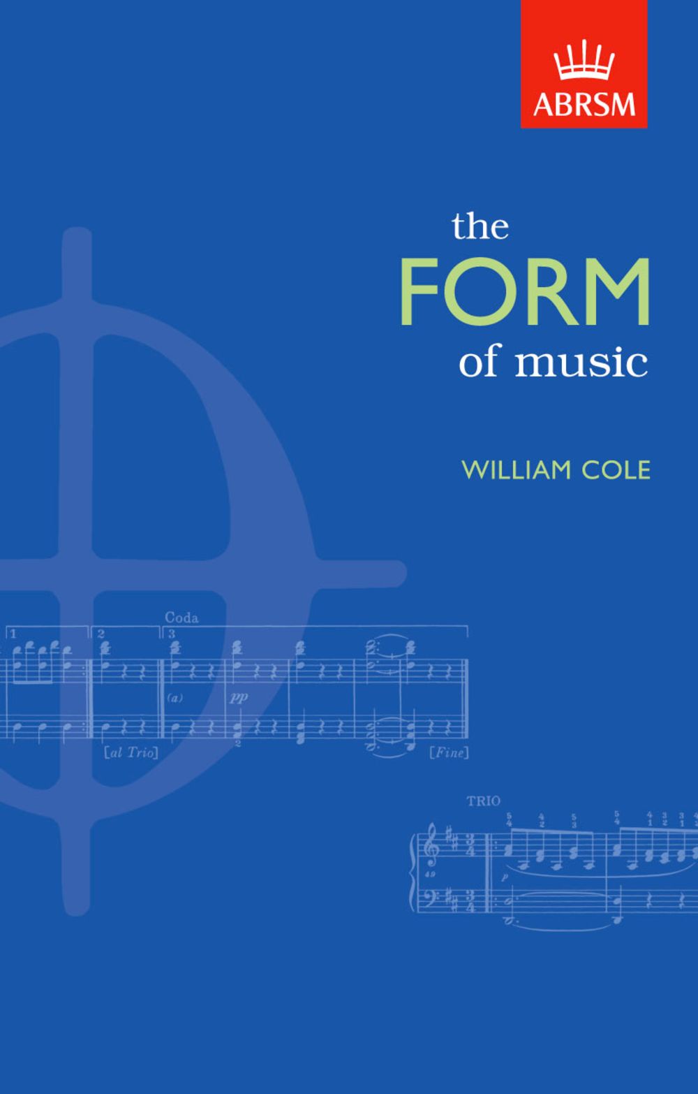 William Cole: The Form Of Music: Reference