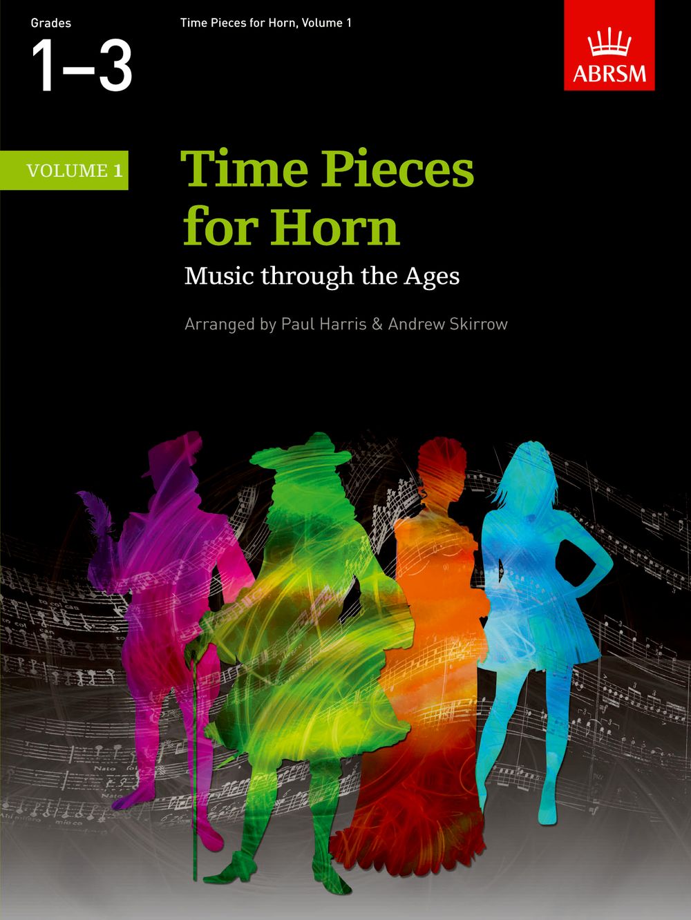 Paul Harris: Time Pieces for Horn  Volume 1: French Horn: Instrumental Album