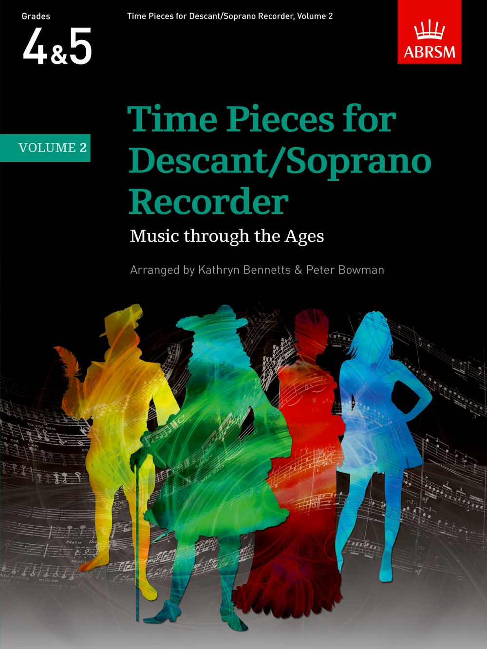 Kathryn Bennetts: Time Pieces for Descant/Soprano Recorder  Vol. 2: Descant