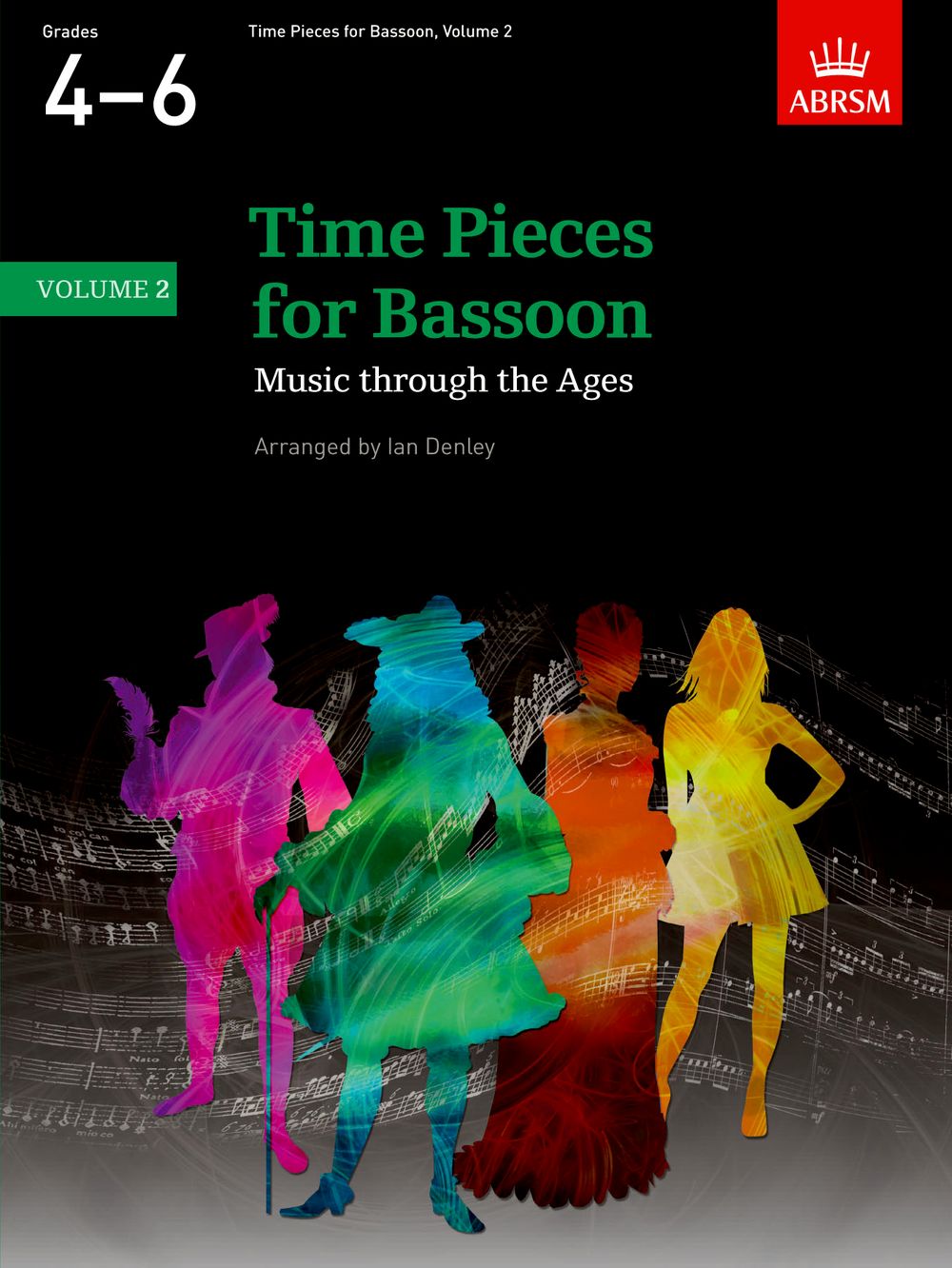 Ian Denley: Time Pieces for Bassoon  Volume 2: Bassoon: Instrumental Album