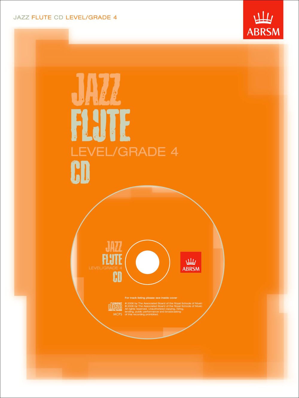Jazz Flute CD Level/Grade 4: Flute: Recorded Performance