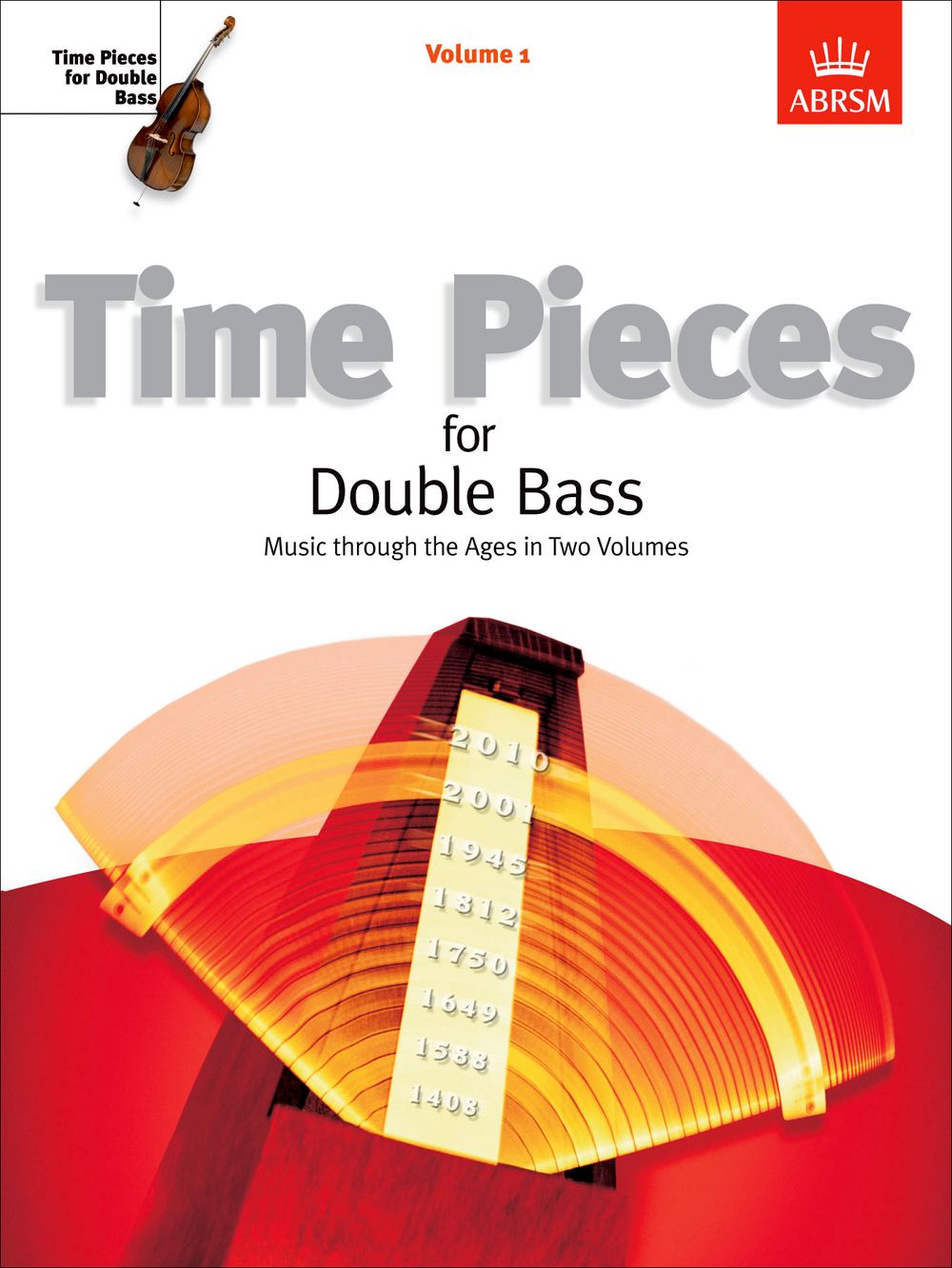 Rodney Slatford: Time Pieces for Double Bass  Volume 1: Double Bass: