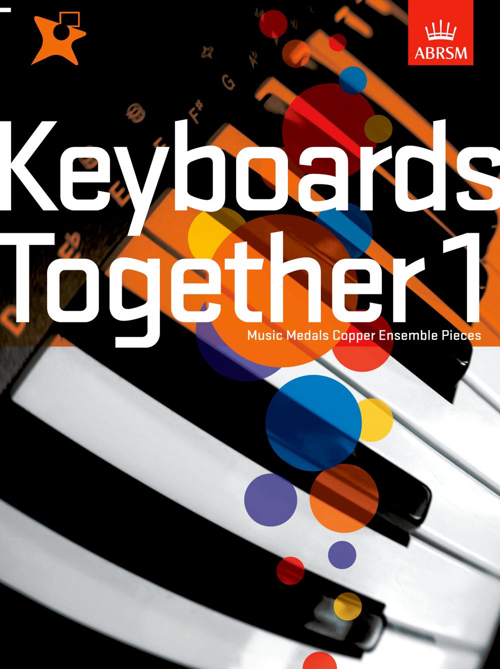 Music Medals: Keyboards Together 1 - Copper: Electric Keyboard: Mixed Songbook