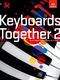 Music Medals: Keyboards Together 2 - Bronze: Electric Keyboard: Mixed Songbook