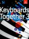 Music Medals: Keyboards Together 3 - Silver: Electric Keyboard: Mixed Songbook