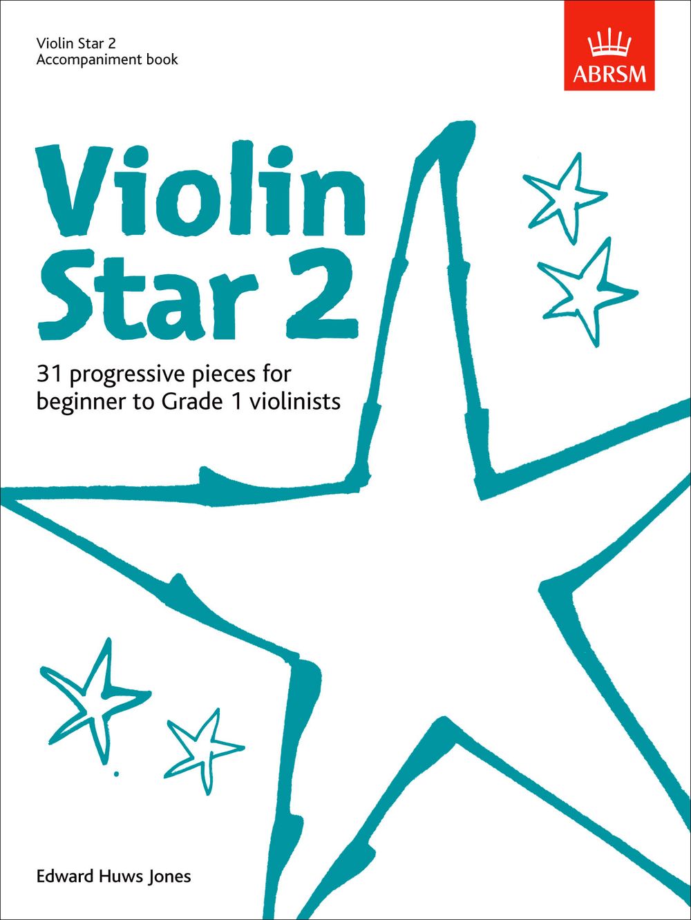 Edward Huws Jones: Violin Star 2 - Accompaniment Book: Violin: Instrumental