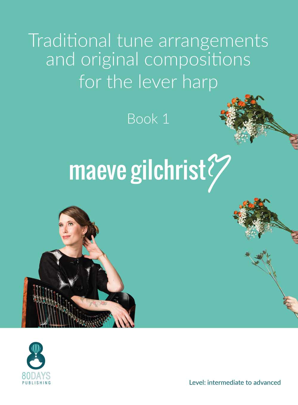 Maeve Gilchrist: Traditional Tune Arrangements: Harp: Instrumental Album
