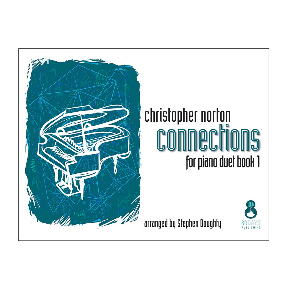 Christopher Norton: Christopher Norton Connections Piano Duet Book 1: Piano: