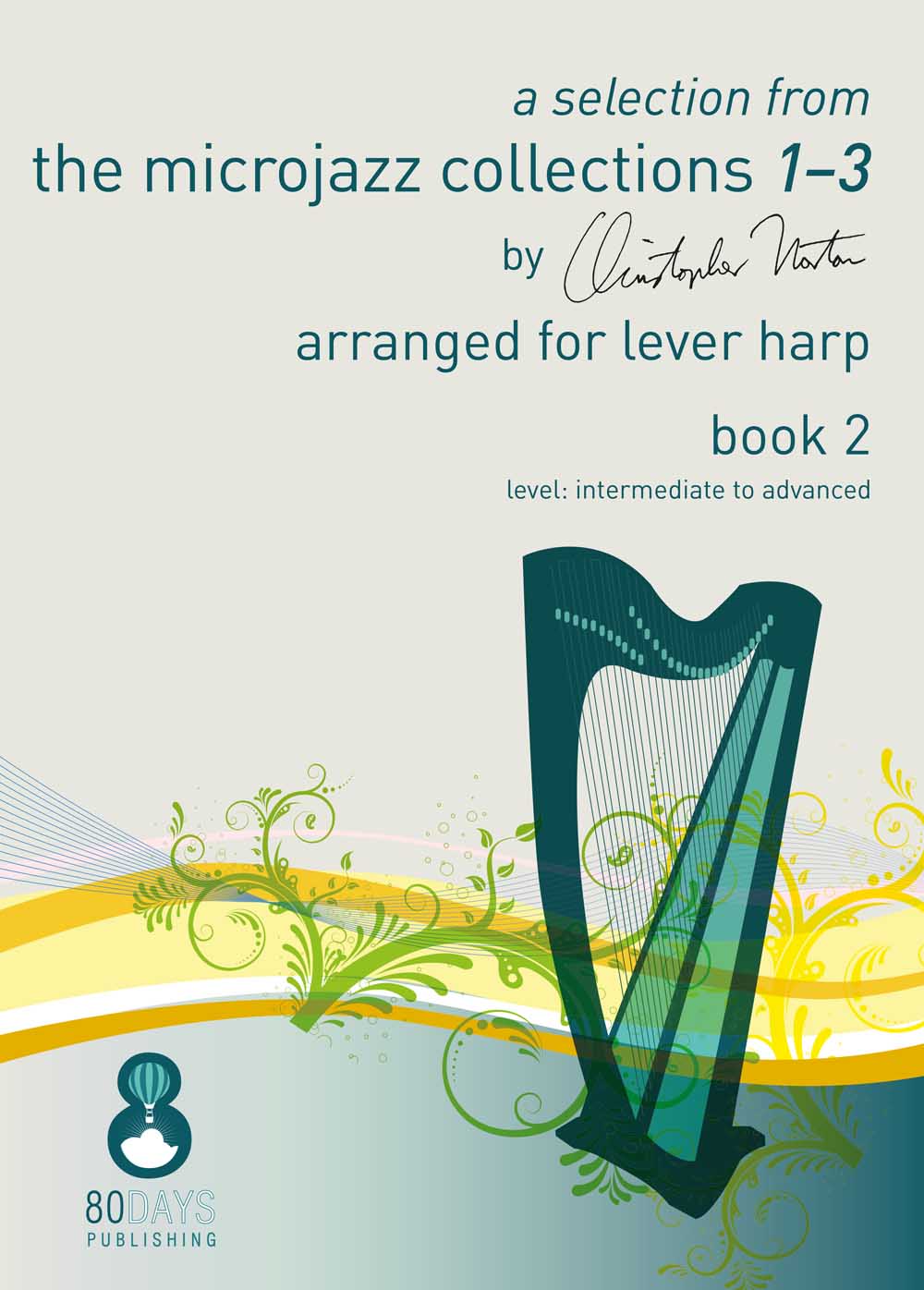 Christopher Norton: A Selection From The Microjazz Collections 1-3: Harp:
