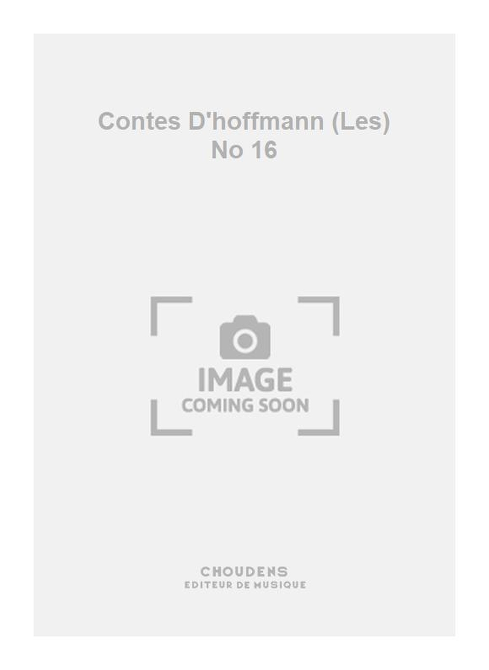 Jacques Offenbach: Contes D'hoffmann (Les) No 16