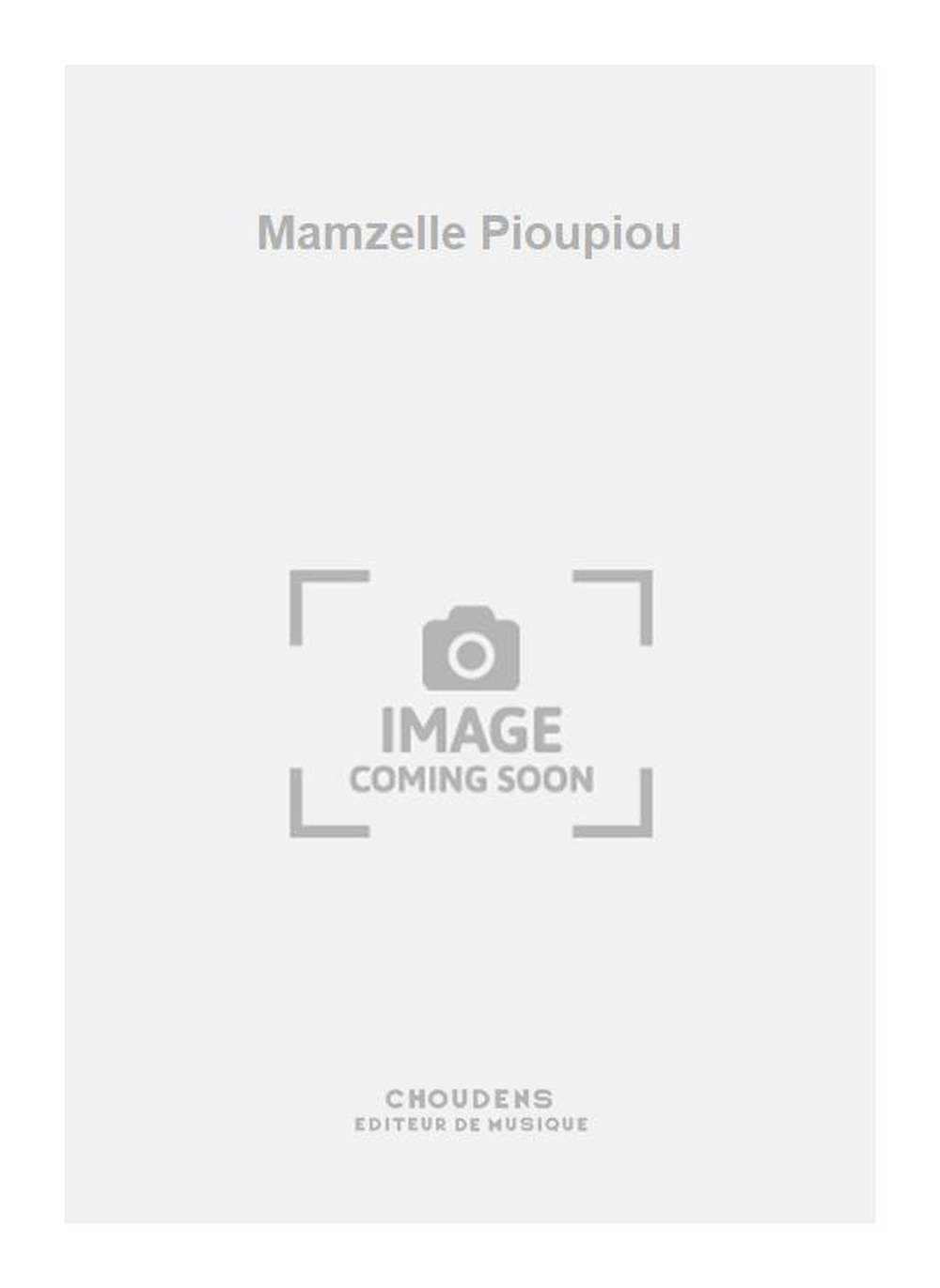 Mamzelle Pioupiou