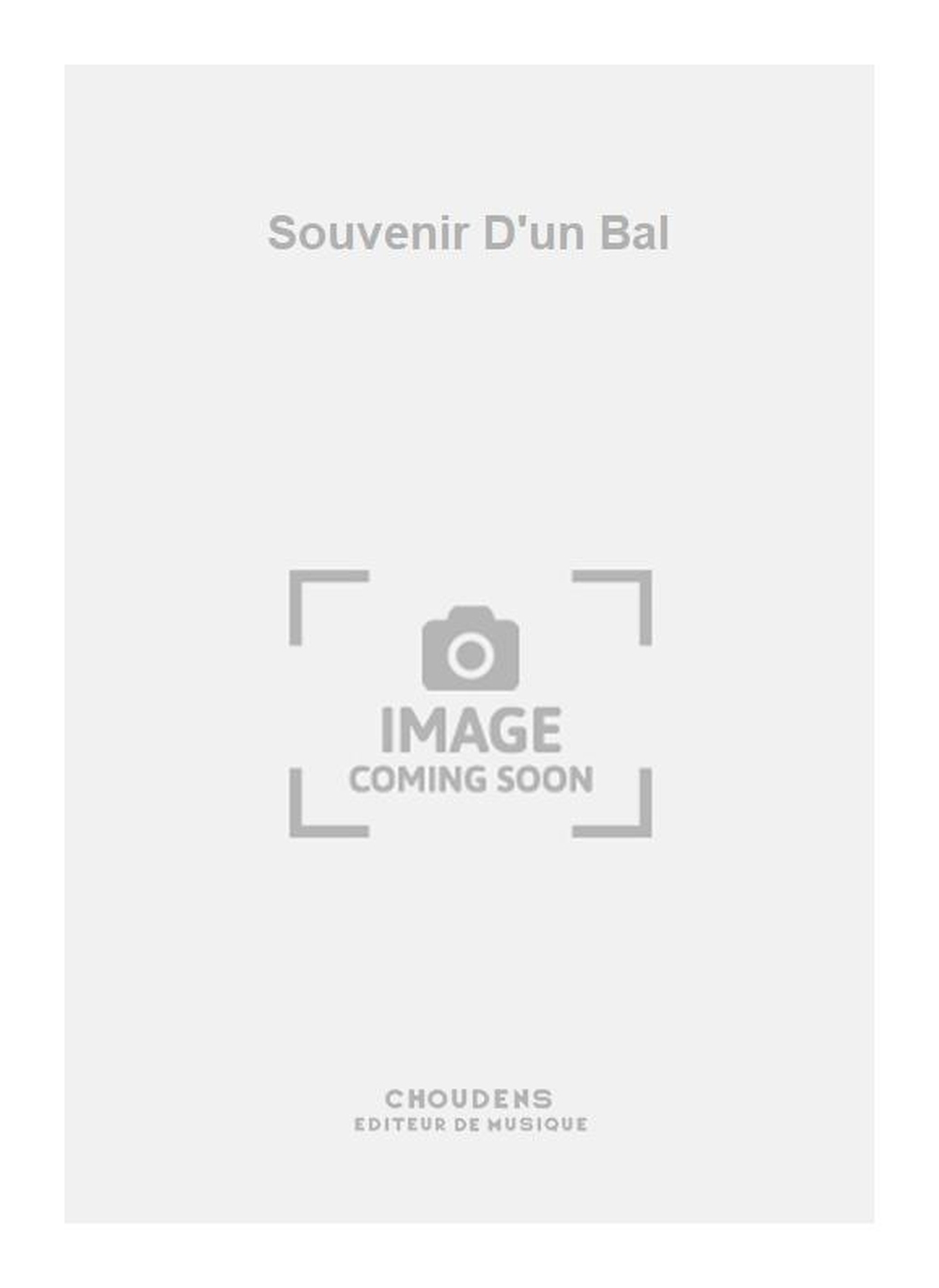 Charles Gounod: Souvenir D'un Bal