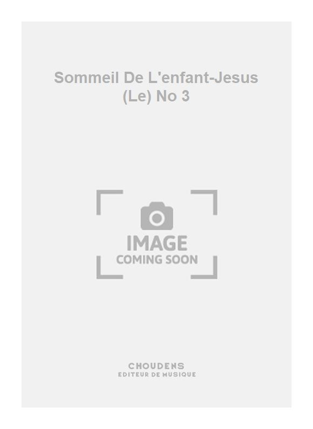 Henri Bsser: Sommeil De L'enfant-Jesus (Le) No 3