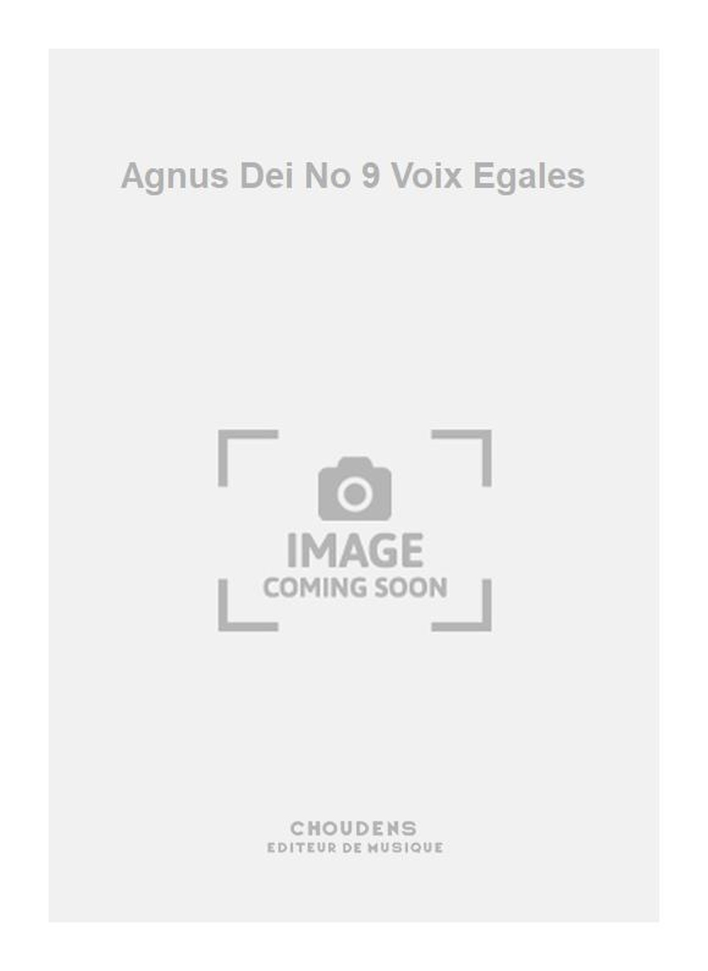 Georges Bizet: Agnus Dei No 9 Voix Egales