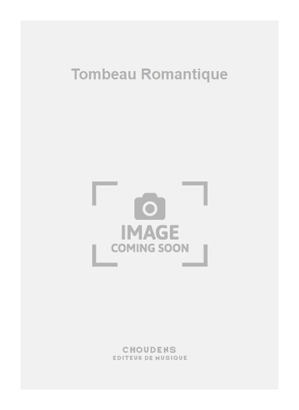 Tombeau Romantique